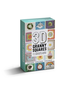 Misc. 3D Granny Squares Cards: Crochet Cards for 52 Pop-Up Granny Squares Book