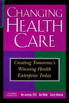Hardcover Changing Health Care Book