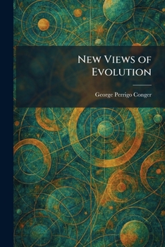 Paperback New Views of Evolution Book