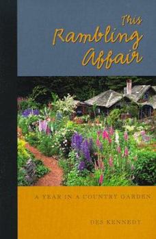 Paperback This Rambling Affair: A Year in a Country Garden Book