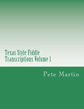 Paperback Texas Style Fiddle Transcriptions Volume 1 Book