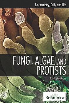 Library Binding Fungi, Algae, and Protists Book