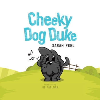 Paperback Cheeky Dog Duke Book