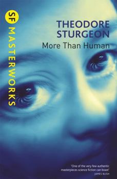 Paperback More Than Human (S.F. Masterworks) Book