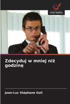 Paperback Zdecyduj w mniej niż godzinę [Polish] Book