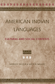 Paperback American Indian Languages: Cultural and Social Contexts Book