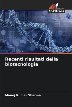 Paperback Recenti risultati della biotecnologia [Italian] Book