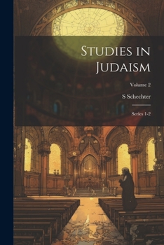Paperback Studies in Judaism: Series 1-2; Volume 2 Book