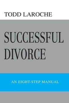 Paperback Successful Divorce: An Eight-Step Manual Book