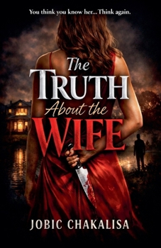 Paperback The Truth About the Wife Book
