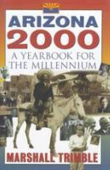 Hardcover Arizona 2000: A Yearbook for the Millennium Book