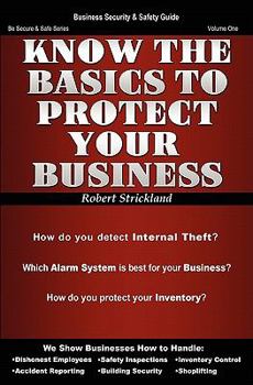 Paperback Know The Basics To Protect Your Business Book