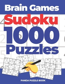 Paperback Brain Games Sudoku 1000 Puzzles: Logic Games For Adults - Mind Games Puzzle Book