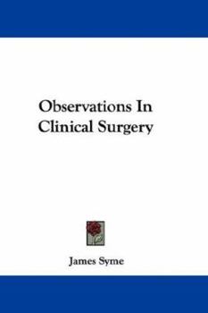 Paperback Observations In Clinical Surgery Book