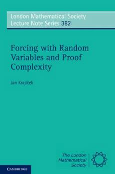 Paperback Forcing with Random Variables and Proof Complexity Book