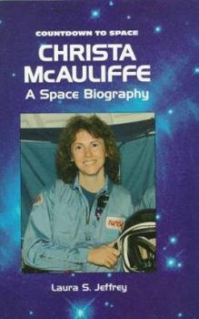 Library Binding Christa McAuliffe: A Space Biography Book