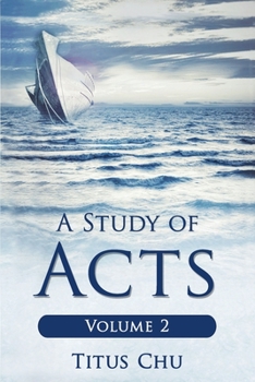 Paperback A Study of Acts: Volume 2 Book