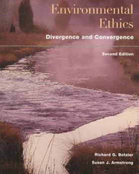 Paperback Environmental Ethics: Divergence and Convergence Book