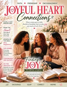 Joyful Heart Connections Magazine
