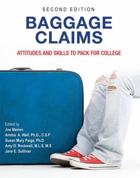 Paperback Baggage Claims: Attitudes and Skills to Pack for College Book