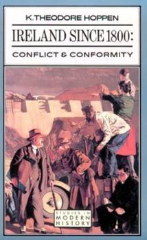 Paperback Ireland Since 1800: Conflict and Conformity Book