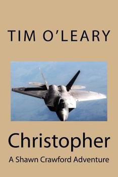 Paperback Christopher: A Shawn Crawford Adventure Book
