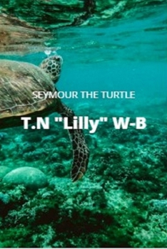 Paperback Seymour the turtle Book