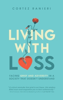 Hardcover Living With Loss Book