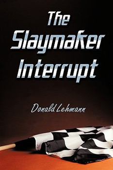 Paperback The Slaymaker Interrupt Book