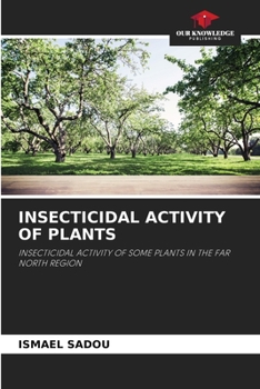 Paperback Insecticidal Activity of Plants Book