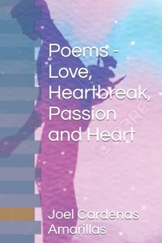 Paperback Poems - Love, Heartbreak, Passion and Heart Book