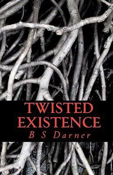 Paperback Twisted Existence Book