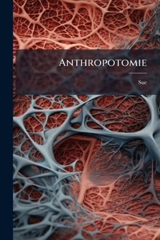 Paperback Anthropotomie [French] Book