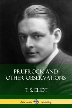 Paperback Prufrock and Other Observations Book