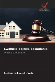 Ewolucja pojecia posiadania