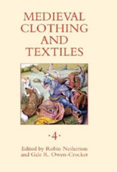 Hardcover Medieval Clothing and Textiles, Volume 4 Book