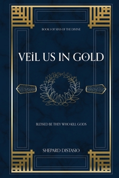 Paperback Veil Us in Gold Book