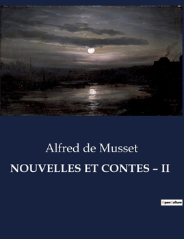 Paperback Nouvelles Et Contes - II [French] Book