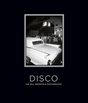 Hardcover Disco: The Bill Bernstein Photographs: Deluxe Limited Edition Book