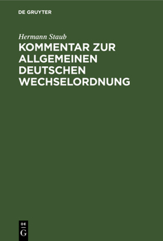 Hardcover Kommentar Zur Allgemeinen Deutschen Wechselordnung [German] Book
