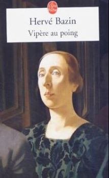 Vipère au poing - Book #1 of the Rezeau Family