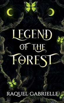 Legend of the Forest