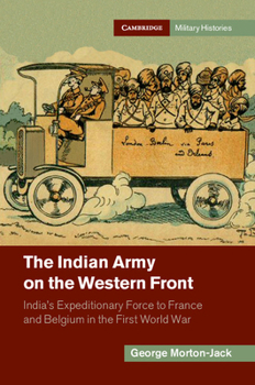 Hardcover The Indian Army on the Western Front Book