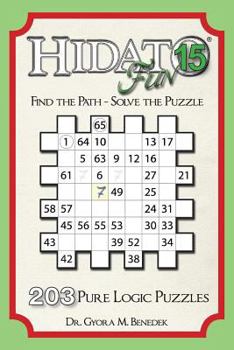 Paperback Hidato fun 15: 203 New Logic Puzzles Book