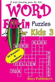 Paperback Word Fill-in Puzzles for Kids 3 [Large Print] Book