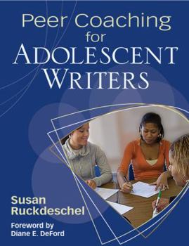 Paperback Peer Coaching for Adolescent Writers Book