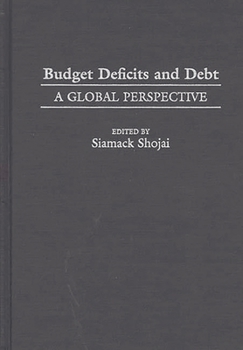 Hardcover Budget Deficits and Debt: A Global Perspective Book