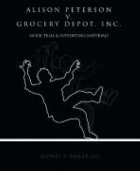 Business Law Alison Peterson v. Grocery Depot, Inc.