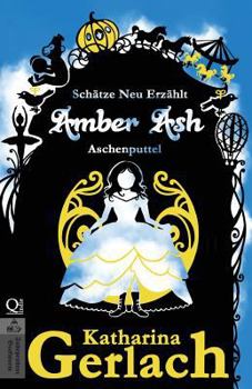 Paperback Amber Ash: Aschenputtel [German] Book