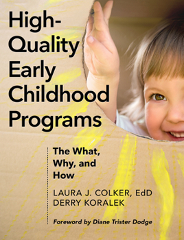 Paperback High-Quality Early Childhood Programs: The What, Why, and How Book